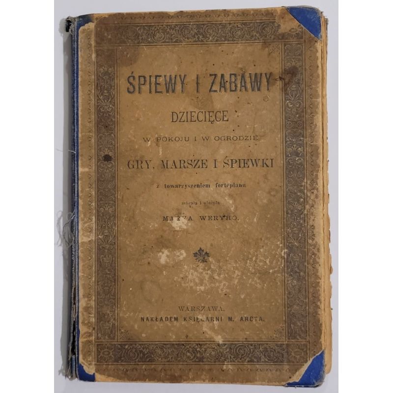 Okładka książki "Śpiewy i zabawy dziecięce" w starym stylu, w barwach beżowych.