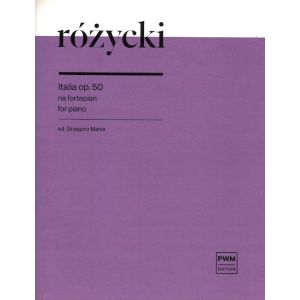 Italia op. 50 na fortepian - Ludomir Różycki | Nuty - Hatteria.pl