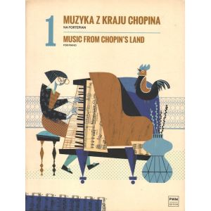 Okładka nut "Muzyka z kraju Chopina. Zeszyt 1" na fortepian, eleganckie wydanie PWM z motywem graficznym.