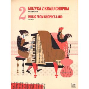 Okładka publikacji "Muzyka z kraju Chopina. Zeszyt 2" na fortepian, oficjalne wydanie PWM.