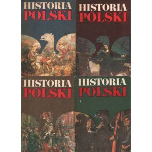 Zdjęcie okładki HISTORIA POLSKI (OD POCZĄTKÓW PAŃSTWOWOŚCI DO 1948 ROKU). 4 TOMY