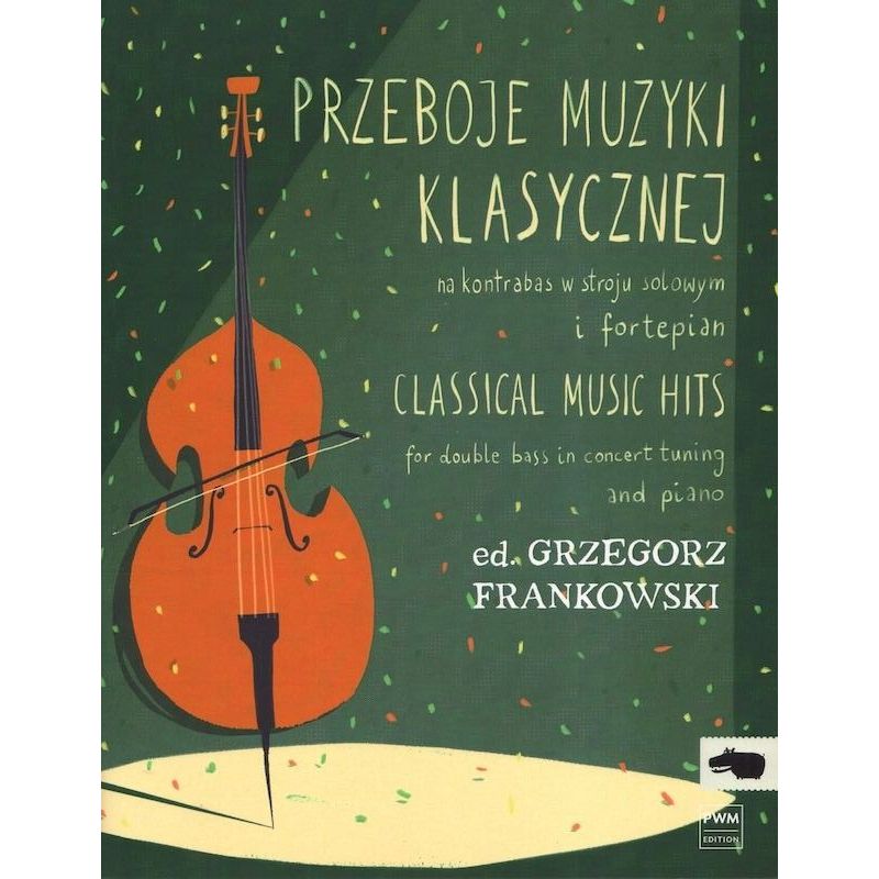 Okładka nut Przeboje muzyki klasycznej na kontrabas w stroju solowym i fortepian, opracow. Grzegorz Frankowski – Hatteria.pl.
