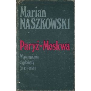 Okładka książki Mariana Naszkowskiego „Paryż-Moskwa. Wspomnienia dyplomaty”, wydanie PIW.