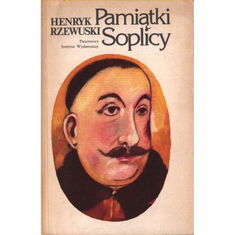 Okładka książki Henryka Rzewuskiego „Pamiątki Soplicy”, klasyczne wydanie z portretem sarmaty.