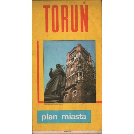TORUŃ: PLAN MIASTA 1985