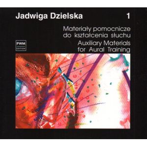 Okładka książki „Materiały pomocnicze do kształcenia słuchu. Część 1” Jadwigi Dzielskiej, wydawnictwo PWM.