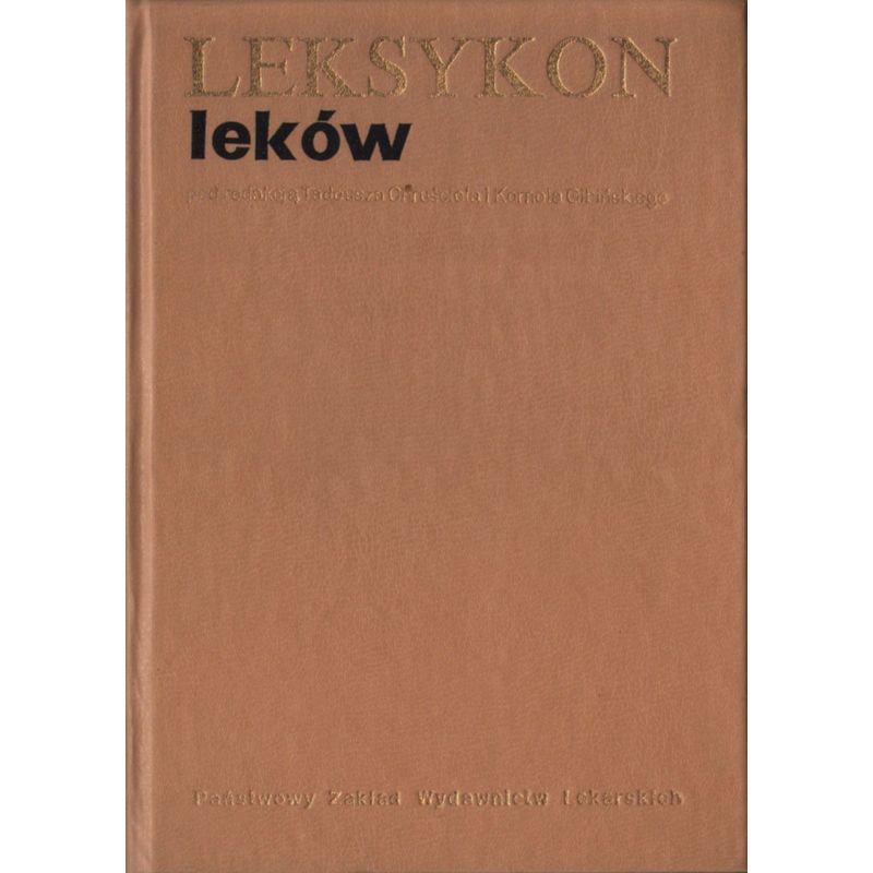 Okładka klasycznego wydania medycznego „Leksykon leków” autorstwa Tadeusza Chruściela i Kornela Gibińskiego.