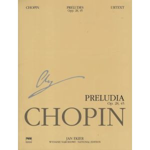 Fryderyk Chopin: PRELUDIA NA FORTEPIAN op. 28, 45. Wydanie Narodowe - opracowanie: Jan Ekier, Paweł Kamiński