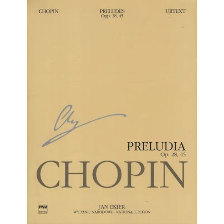 Fryderyk Chopin: PRELUDIA NA FORTEPIAN op. 28, 45. Wydanie Narodowe - opracowanie: Jan Ekier, Paweł Kamiński