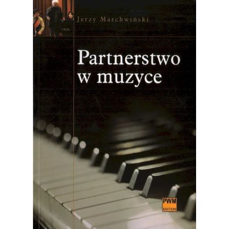 Okładka podręcznika Partnerstwo w muzyce autorstwa Jerzego Marchwińskiego.