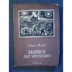 Słońce już wyjrzało – Oskar Malis