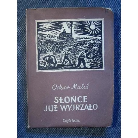 Słońce już wyjrzało – Oskar Malis
