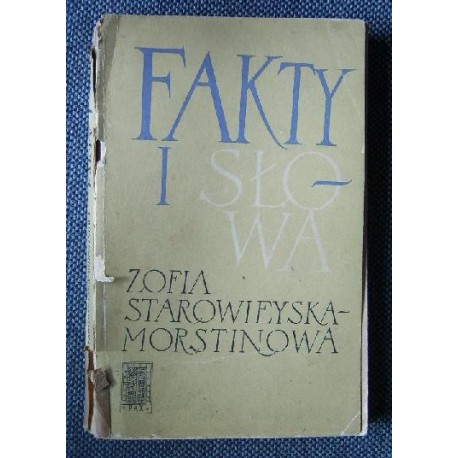 Zofia Starowieyska-Morstinowa FAKTY I SŁOWA [antykwariat]