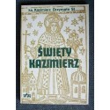 ŚWIĘTY KAZIMIERZ Ks. Kazimierz Drzymała SI