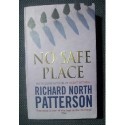 Richard North Patterson NO SAFE PLACE [antykwariat]