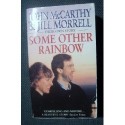 John McCarthy & Jill Morrell SOME OTHER RAINBOW [antykwariat]
