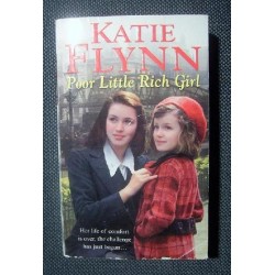 Katie Flynn POOR LITTLE RICH GIRL [antykwariat]