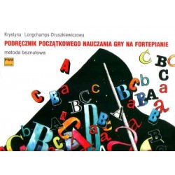 PODRĘCZNIK POCZĄTKOWEGO NAUCZANIA GRY NA FORTEPIANIE. METODA BEZNUTOWA