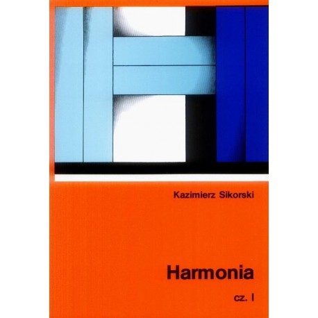 Kazimierz Sikorski HARMONIA. CZĘŚĆ 1