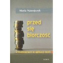 Maria Nawojczyk Przedsiębiorczość. O trudnościach w aplikacji teorii