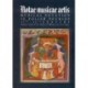 NOTAE MUSICAE ARTIS. MUSICAL NOTATION IN POLISH SOURCES 11TH - 16TH CENTURY