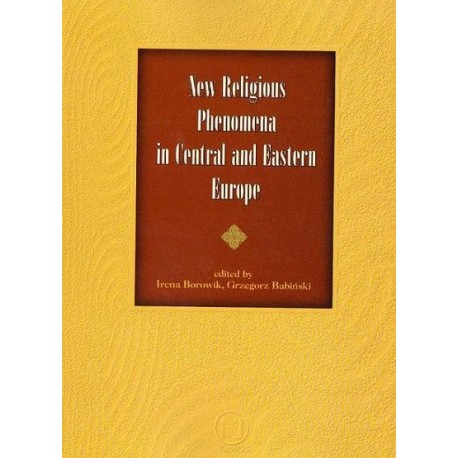 NEW RELIGIOUS PHENOMENA IN CENTRAL AND EASTERN EUROPE