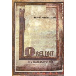 O RELIGII BEZ NAMASZCZENIA Antoni Pospieszalski