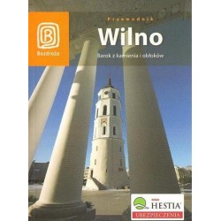WILNO. BAROK Z KAMIENIA I OBŁOKÓW Jadwiga Rogoża