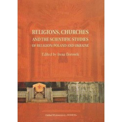 RELIGIONS, CHURCHES AND THE SCIENTIFIC STUDIES OF RELIGION: POLAND AND UKRAINE