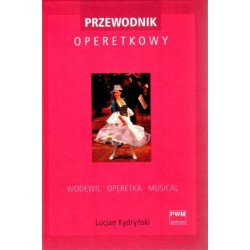 Lucjan  Kydryński PRZEWODNIK OPERETKOWY