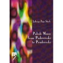 Jadwiga Paja-Stach POLISH MUSIC FROM PADEREWSKI TO PENDERECKI