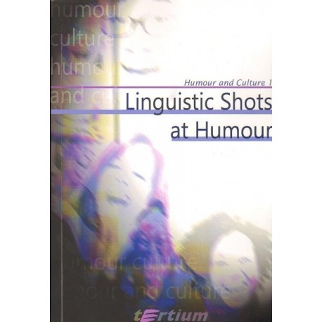 HUMOUR AND CULTURE 1: LINGUISTIC SHOTS AT HUMOUR